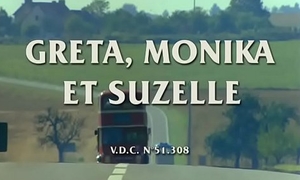 Greta, Monika Et Suzelle (1980) Dominique Saint Claire_ Brigitte Lelaurain_ Flore Sollier